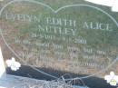 
Evelyn Edith Alice NUTLEY,
29-3-1913 - 9-5-2003;
Kalbar General Cemetery, Boonah Shire
