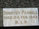 
Dorothy PENNELL,
died 24 Feb 1943;
Kalbar General Cemetery, Boonah Shire
