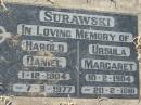
Harold Daniel SURAWSKI,
1-12-1904 - 7-9-1977;
Ursula Margaret SURAWSKI,
10-2-1904 - 20-2-1981;
Kalbar General Cemetery, Boonah Shire
