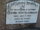 
Daphne May KLEINHANS, wife mother,
died 2 July 1963 aged 38 years;
Kalbar General Cemetery, Boonah Shire
