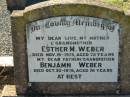 
Esther M. WEBER,
wife mother grandmother,
died 19 Nov 1975 aged 75 years;
Benjamin WEBER,
father grandfather,
died 30 Oct 1976 aged 76 years;
Kalbar General Cemetery, Boonah Shire
