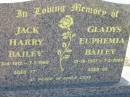 
Jack Harry BAILEY,
3-4-1912 - 7-7-1989 aged 77;
Gladys Euphemia BAILEY,
13-10-1907 - 7-2-2000 aged 92;
Kalbar General Cemetery, Boonah Shire
