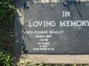 
Owen Richard BEASLEY,
died 1-3-98 aged 42 years,
partner of Kay;
Kalbar General Cemetery, Boonah Shire
