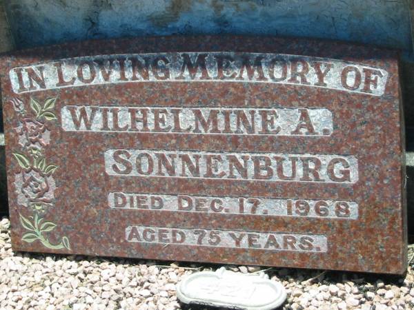 Wilhelmine A. SONNENBURG,  | died 17 Dec 1968 aged 75 years;  | Kalbar General Cemetery, Boonah Shire  | 