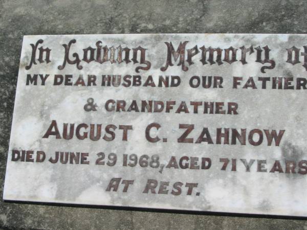 August C. ZAHNOW,  | husband father grandfather,  | died 29 June 1968 aged 71 years;  | Kalbar General Cemetery, Boonah Shire  | 
