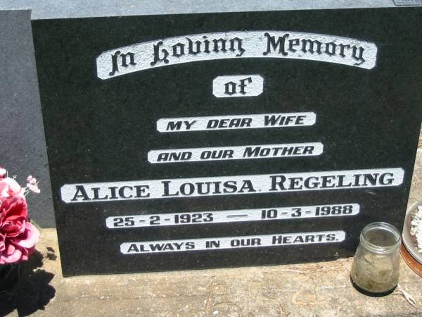 Alice Louisa REGELING, wife mother,  | 25-2-1923 - 10-3-1988;  | Kalbar General Cemetery, Boonah Shire  | 