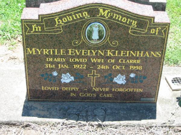 Myrtle Evelyn KLIENHANS,  | wife of Clarrie,  | 31 Jan 1922 - 24 Oct 1998;  | Kalbar General Cemetery, Boonah Shire  | 