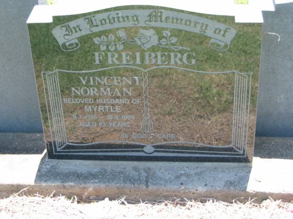 FREIBERG;  | Vincent Norman, husband of Myrtle,  | 9-7-1916 - 18-8-1999;  | Kalbar General Cemetery, Boonah Shire  | 