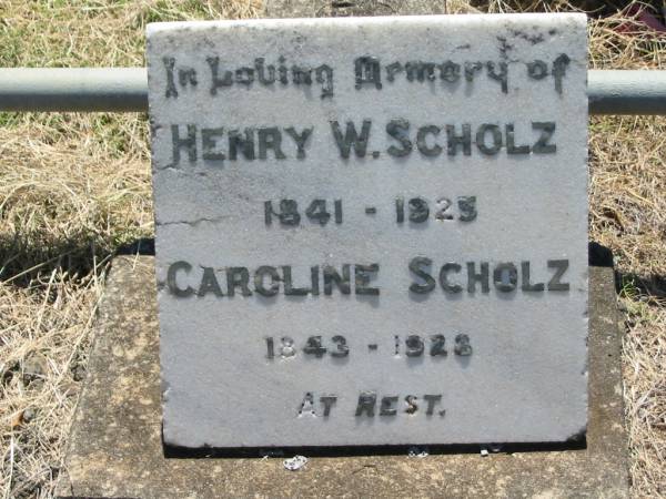 Henry W. SCHOLZ, 1841 - 1925;  | Caroline SCHOLZ, 1843 - 1923;  | Kalbar General Cemetery, Boonah Shire  | 