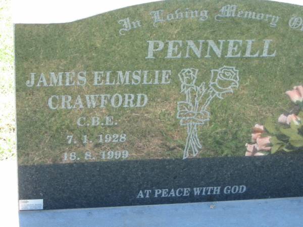 PENNELL;  | James Elmslie Crawford, C.B.E.,  | 7-1-1928 - 18-8-1999;  | Kalbar General Cemetery, Boonah Shire  | 
