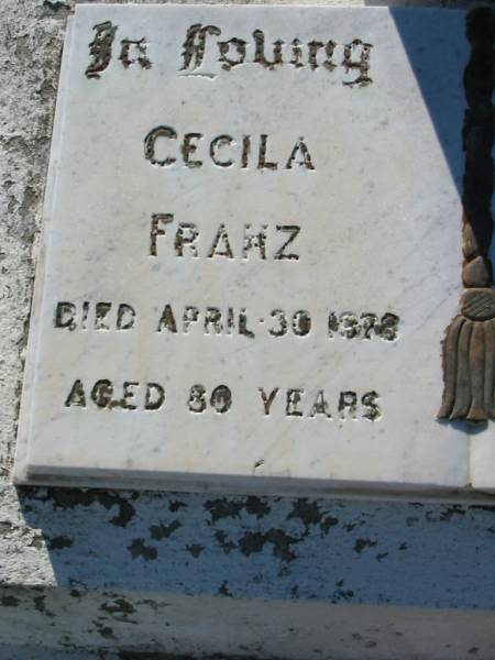 Cecila FRANZ,  | died 30 April 1978 aged 80 years;  | Stefan FRANZ,  | died 15 Aug 1981 aged 86 years;  | Kalbar General Cemetery, Boonah Shire  | 