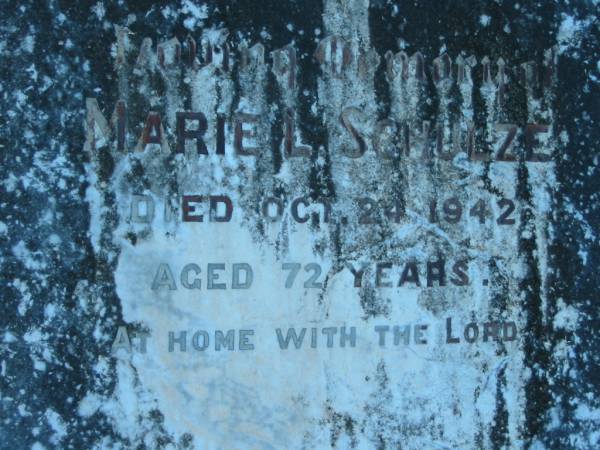 Marie L. SCHULZE,  | died 24 Oct 1942 aged 72 years;  | Kalbar General Cemetery, Boonah Shire  | 