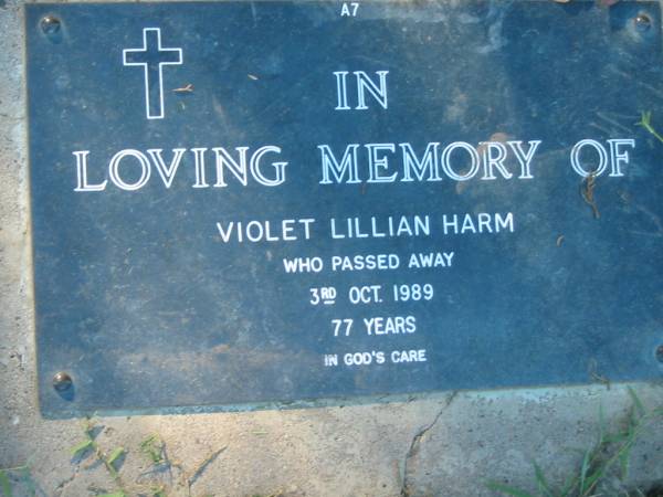 Violet Lillian HARM,  | died 3 Oct 1989 aged 77 years;  | Kalbar General Cemetery, Boonah Shire  | 