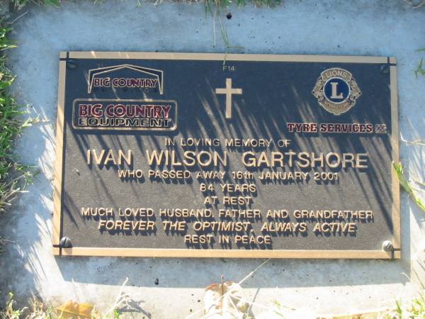 Ian Wilson GARTSHORE,  | died 16 Jan 2001 aged 84 years,  | husband father grandfather;  | Kalbar General Cemetery, Boonah Shire  | 