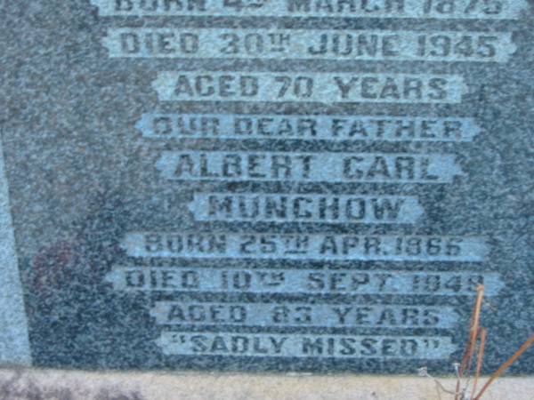 Maria Emilie Mathilda MUNCHOW  | b: 4 Mar 1875, d: 30 Jun 1945, aged 70  | Albert Carl MUNCHOW  | b: 25 Apr 1865, d: 10 Sep 1949 aged 83  |   | St John's Lutheran Church Cemetery, Kalbar, Boonah Shire  |   | 