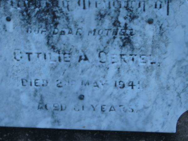 Ottilie A OERTEL, mother  | d: 2 May 1941, aged 81  |   | St John's Lutheran Church Cemetery, Kalbar, Boonah Shire  |   | 