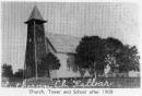 Kalbar St Johns Lutheran (church, tower and school) 1908