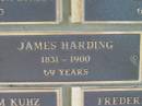 James HARDING, 1831 - 1900 aged 69 years; Engelsburg Methodist Pioneer Cemetery, Kalbar, Boonah Shire 