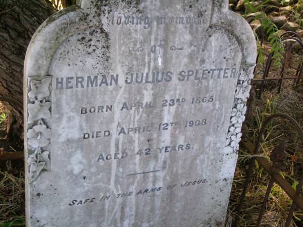 Herman Julius SPLETTER,  | born 23 April 1863  | died 12 April 1908 aged 42 years;  | Kalbar St Marks's Lutheran cemetery, Boonah Shire  | 