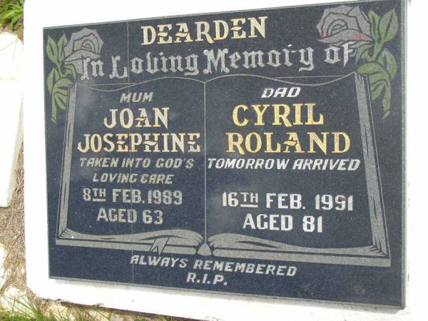 Joan Josephine DEARDEN, mum,  | died 8 Feb 1989 aged 63 years;  | Cyril Roland DEARDEN, dad,  | died 16 Feb 1991 aged 81 years;  | Kandanga Cemetery, Cooloola Shire  | 