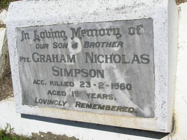 Graham Nicholas SIMPSON, son brother,  | acc. killed 23-2-1960 aged 19 years;  | Kandanga Cemetery, Cooloola Shire  | 
