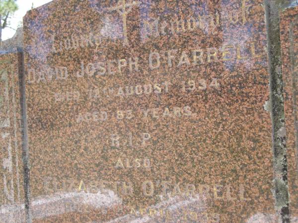 David Joseph O'FARRELL,  | died 12 Aug 1934 aged 83 years;  | Elizabeth O'FARRELL,  | died 6 Apr 1939 aged 80 years;  | Kandanga Cemetery, Cooloola Shire  | 