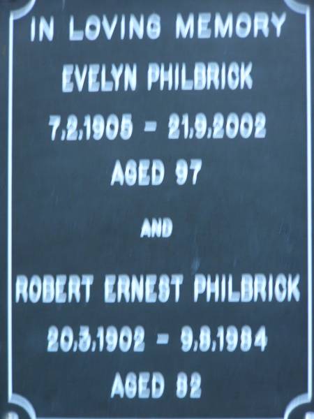 Evelyn PHILBRICK  | b: 7 Feb 1905, d: 21 Sep 2002, aged 97  | Robert Ernest PHILBRICK  | b: 20 Mar 1902, d: 9 Aug 1984, aged 82  | Kenmore-Brookfield Anglican Church, Brisbane  | 