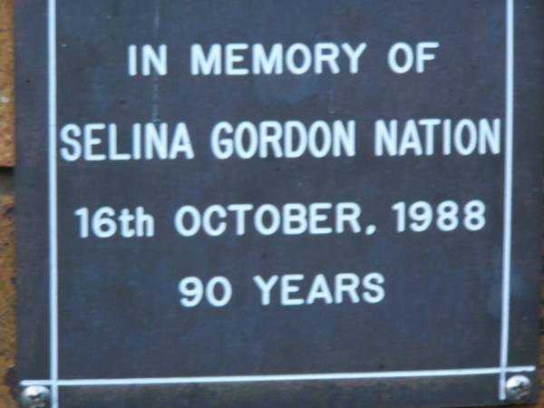 Selina Gordon NATION  | d: 16 Oct 1988, aged 90  | Kenmore-Brookfield Anglican Church, Brisbane  | 