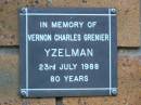 
Vernon Charles Grenier YZELMAN
d: 23 Jul 1988, aged 80
Kenmore-Brookfield Anglican Church, Brisbane
