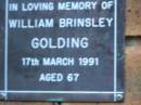 
William Brinsley GOLDING
d: 17 Mar 1991, aged 67
Kenmore-Brookfield Anglican Church, Brisbane
