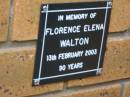 Florence Elena WALTON d: 13 Feb 2003, aged 90 Kenmore-Brookfield Anglican Church, Brisbane 
