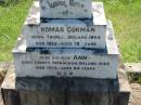 Thomas GORMAN, born Thurlie?, Ireland 1844, died 1922 aged 78 years; Ann, wife, born county Monaghan, Ireland 1840, died 1924 aged 84 years; Thomas GORMAN, son died 1924 aged 48 years; Daniel GORMAN, son, died 1938 aged 60 years; Mary Ann PLATELL and her two infants, daughter, died 1909 aged 30 years; Hugh GORMAN, died 1947 aged 67 years; Ellen LEO, daughter sister, died 1928 aged 55 years, interred at Gleneagle; St John's Catholic Church, Kerry, Beaudesert Shire 