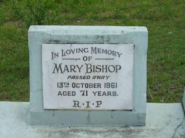 Mary BISHOP,  | died 13 Oct 1961 aged 71 years;  | St John's Catholic Church, Kerry, Beaudesert Shire  | 