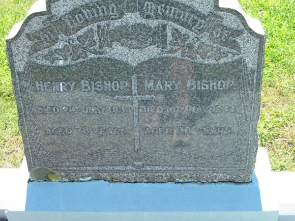 Henry BISHOP,  | died 21 July 1933 aged 78 years;  | Mary BISHOP,  | died 18 May 1944 aged 90 years;  | St John's Catholic Church, Kerry, Beaudesert Shire  | 