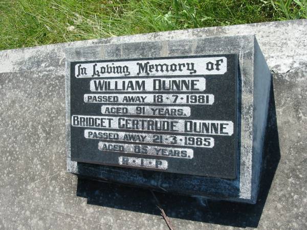 William DUNNE,  | died 18-7-1981 aged 91 years;  | Bridget Gertrude DUNNE,  | died 21-3-1985 aged 85 years;  | St John's Catholic Church, Kerry, Beaudesert Shire  | 