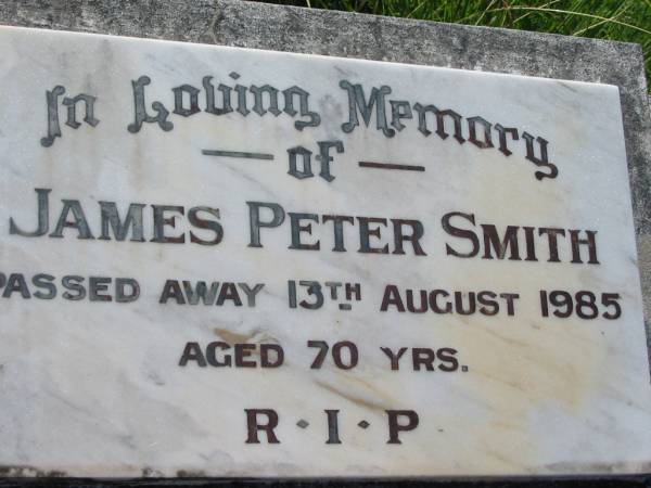 James Peter SMITH,  | died 13 August 1985 aged 70 years;  | St John's Catholic Church, Kerry, Beaudesert Shire  | 