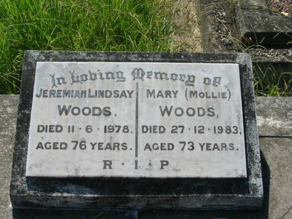 Jeremiah Lindsay WOODS,  | died 11-6-1878 aged 76 years;  | Mary (Mollie) WOODS,  | died 27-12-1983 aged 73 years;  | St John's Catholic Church, Kerry, Beaudesert Shire  | 