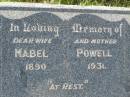 
Mabel POWELL,
wife mother,
1890 - 1931;
Kilkivan cemetery, Kilkivan Shire
