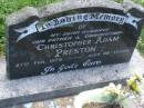 
Christopher Adam PRESTON,
husband father grandfather,
died 27 Feb 1978 aged 65 years;
Kilkivan cemetery, Kilkivan Shire
