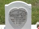 
Margaret Mary DEMPSTER,
wife mother,
born 20 Dec 1892,
died 10 Jan 1939;
Kilkivan cemetery, Kilkivan Shire
