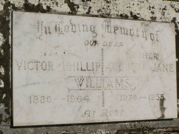 Victor Phillip WILLIAMS,  | father,  | 1880 - 1964;  | Augusta Jane WILLIAMS,  | mother,  | 1879 - 1955;  | Kilkivan cemetery, Kilkivan Shire  | 