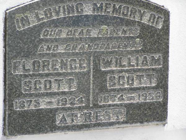parents grandparents;  | Florence SCOTT,  | 1875 - 1924;  | William SCOTT,  | 1874 - 1956;  | Kilkivan cemetery, Kilkivan Shire  |   | 