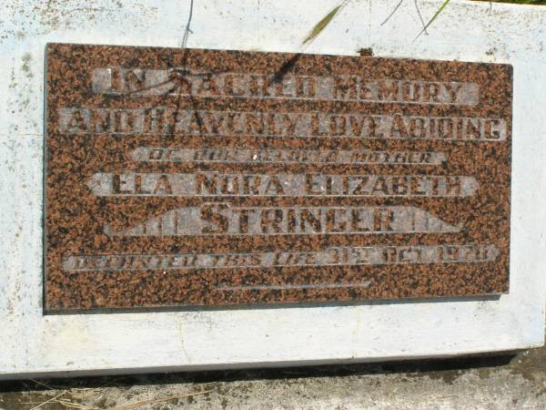 Ela Nora Elizabeth STRINGER,  | mother,  | died 31 Oct 1970;  | Kilkivan cemetery, Kilkivan Shire  | 