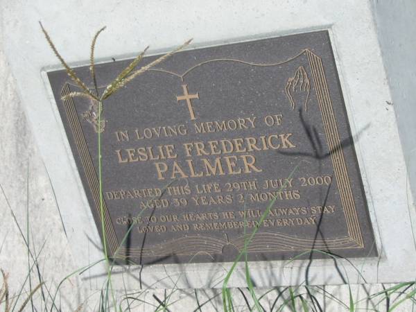 Leslie Frederick PALMER,  | died 29 July 2000 aged 39 years 2 months;  | Kilkivan cemetery, Kilkivan Shire  | 