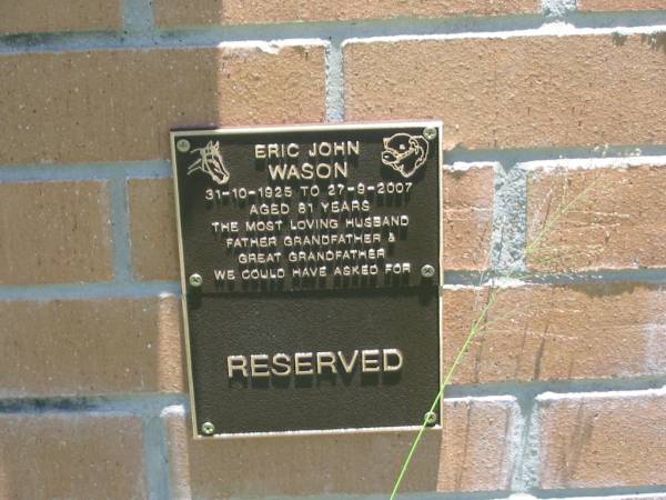 Eric John WASON,  | 31-10-1925 - 27-9-2007 aged 81 years,  | husband father grandfather great-grandfather;  | Kilkivan cemetery, Kilkivan Shire  | 