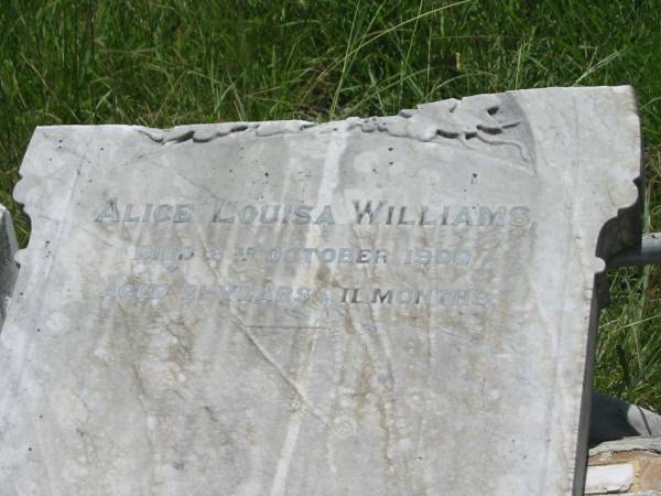 Alice Louisa WILLIAMS,  | died 3 Oct 1900 aged 21 years 11 months;  | Kilkivan cemetery, Kilkivan Shire  | 