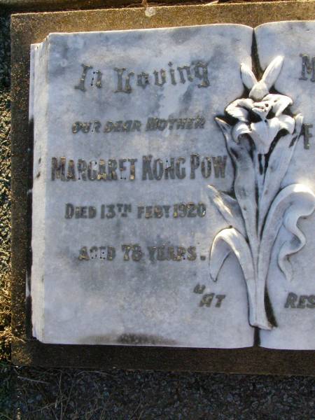 Margaret Kong POW,  | mother,  | died 13 Feb 1920 aged 78 years;  | Florence Jane HING,  | died 19 Feb 1915 aged 27 years;  | Killarney cemetery, Warwick Shire  | 