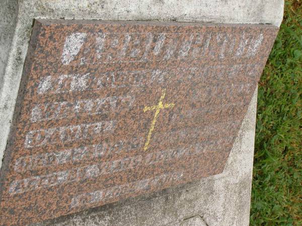 William Daniel ARBUTHNOT,  | died 1-3-1990 aged 85 years;  | Teresa Elizabeth ARBUTHNOT,  | died 11-7-1976 aged 78 years;  | Killarney cemetery, Warwick Shire  |