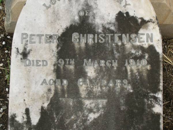 Peter CHRISTENSEN,  | died 9 March 1910 aged 6 years;  | Killarney cemetery, Warwick Shire  | 