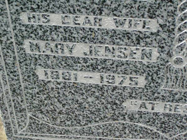 Mary JENSEN,  | wife,  | 1881 - 1975;  | John JENSEN,  | husband,  | 1877 - 1942;  | Killarney cemetery, Warwick Shire  | 